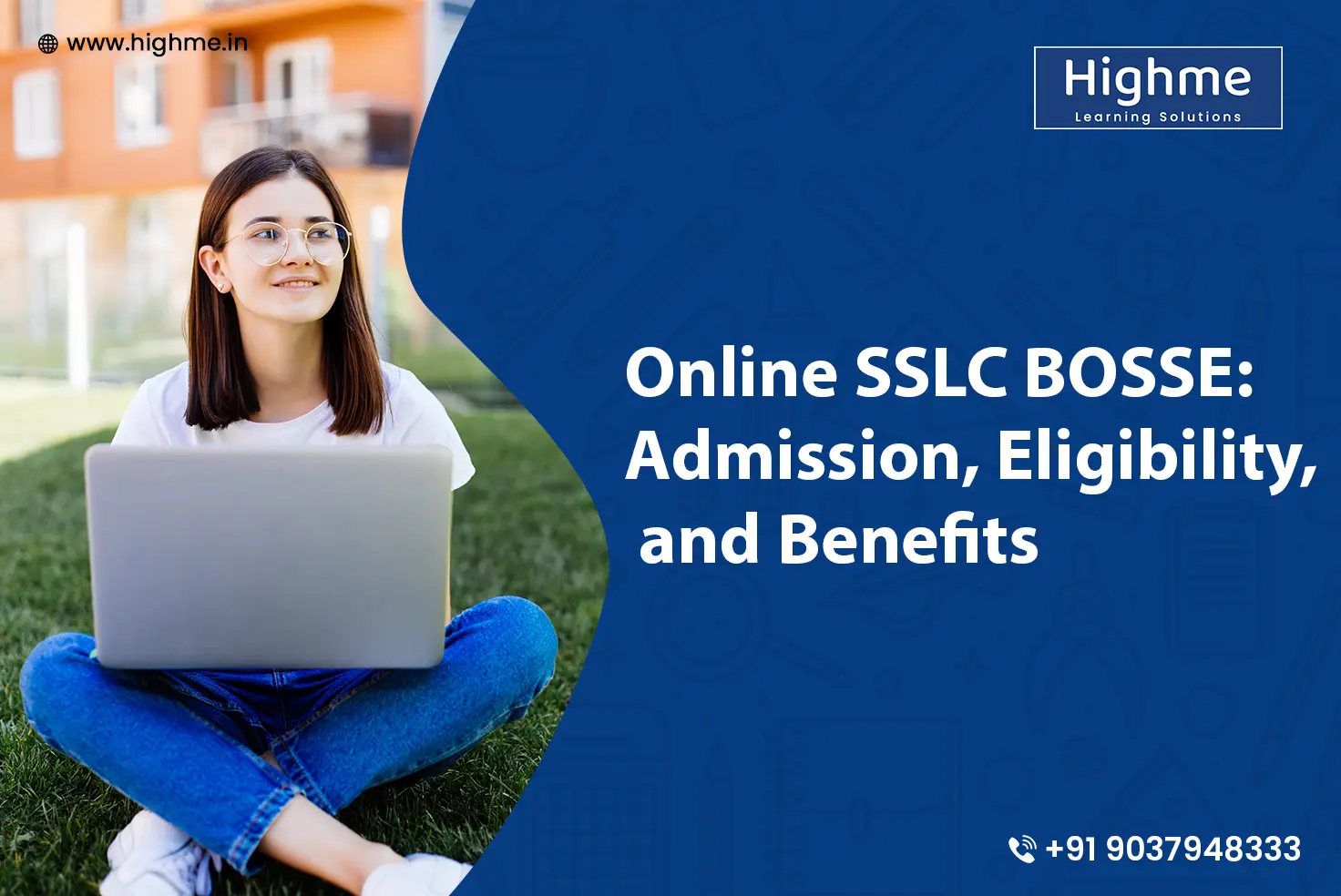 Online SSLC BOSSE: Admission, Eligibility, and Benefits